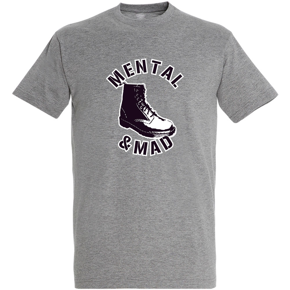 Mental and Mad Men's T-Shirt