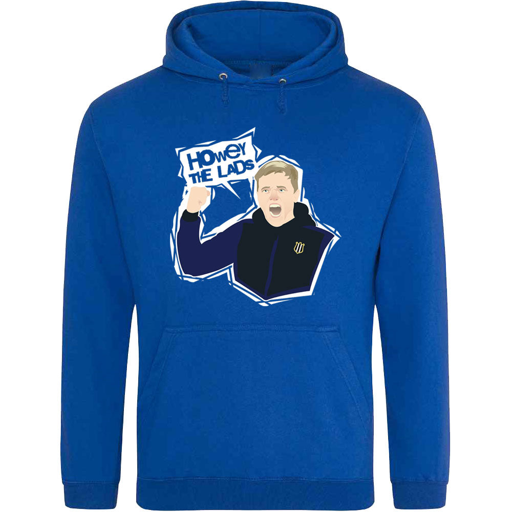 Eddie Howe(y) The Lads Hooded-Top