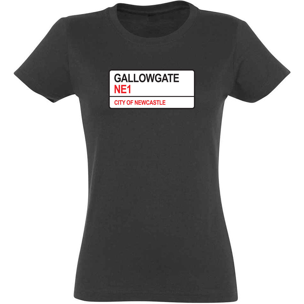 Gallowgate NE1 Road Sign Women's T-Shirt