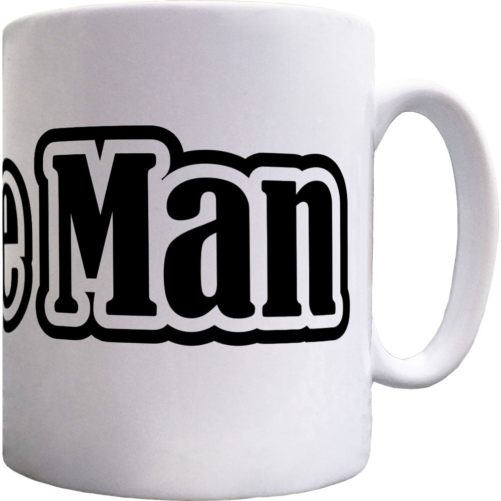 Wye Aye Man Ceramic Mug