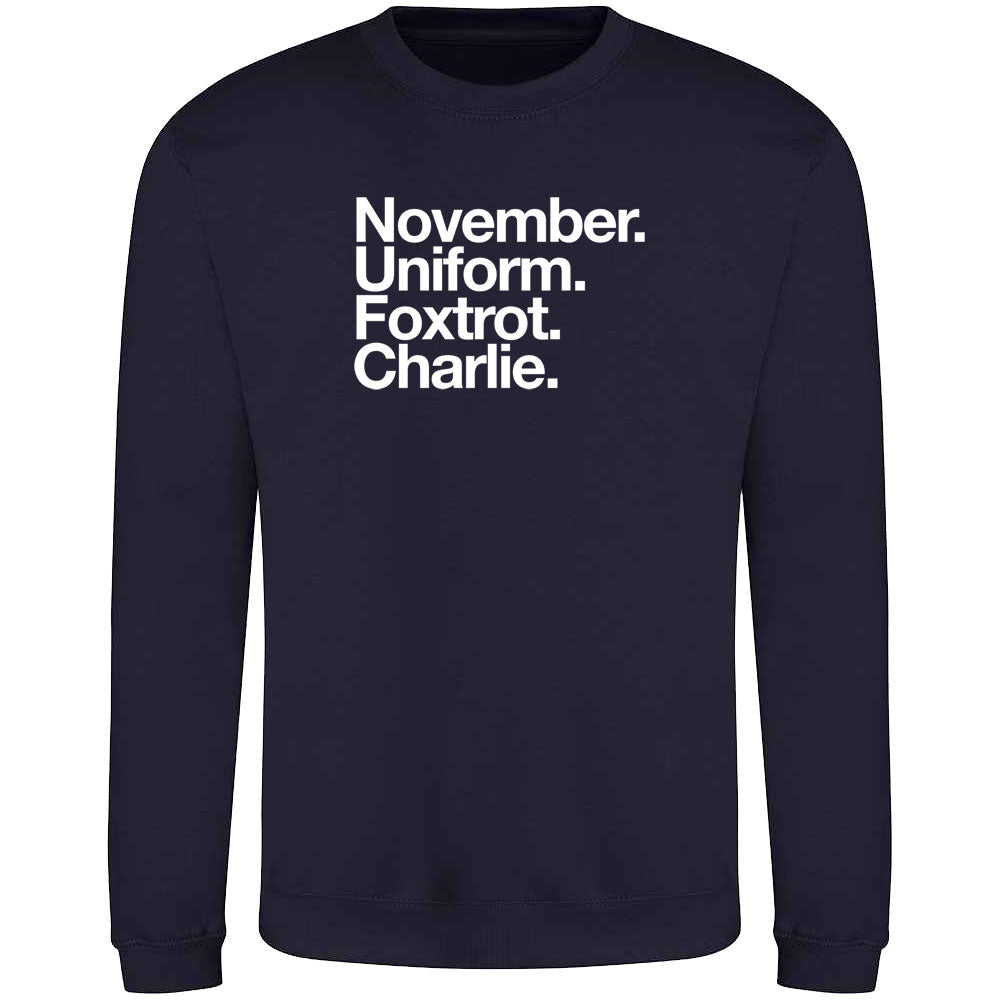 November Uniform Foxtrot Charlie Sweatshirt