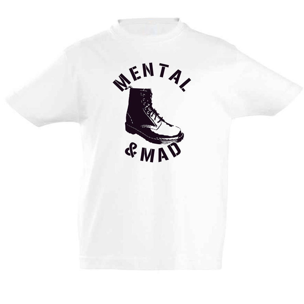 Mental and Mad Kids' T-Shirt