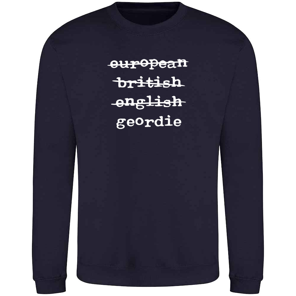 European British English Geordie Sweatshirt – TyneTShirts