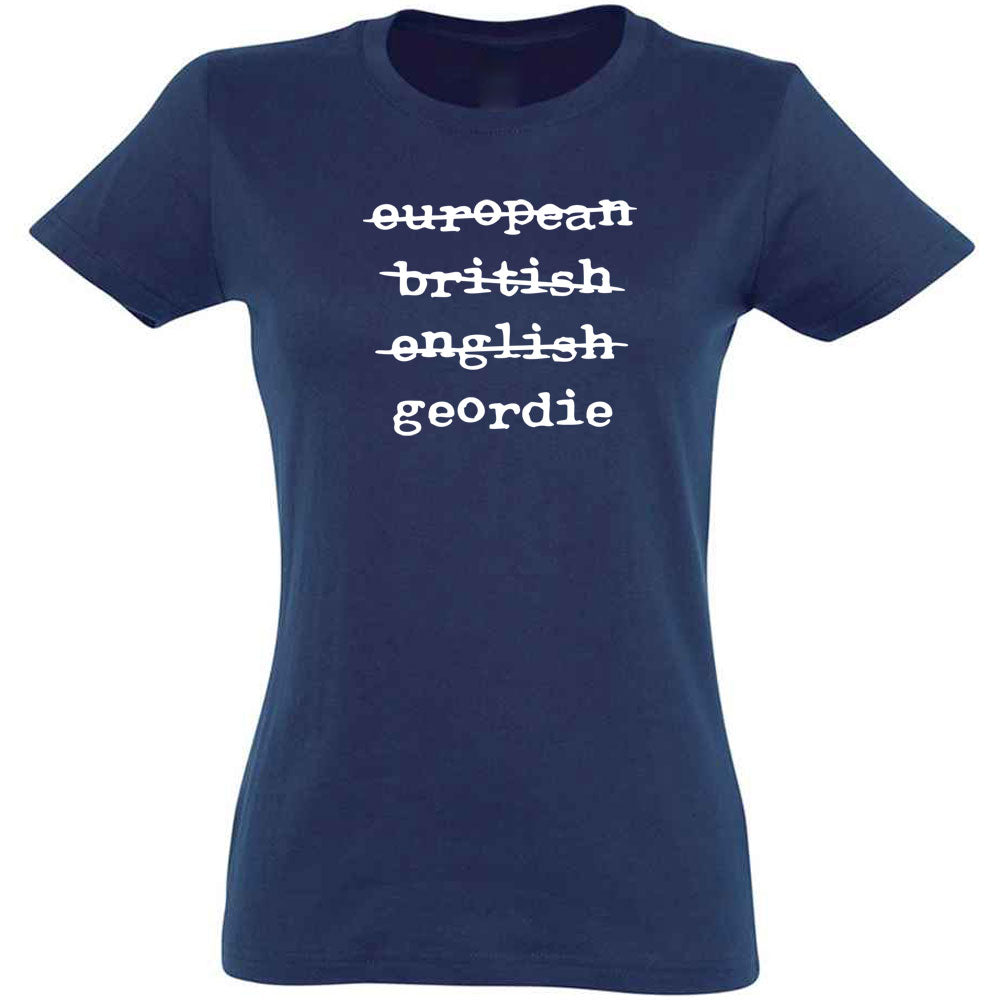 European British English Geordie Women's T-Shirt