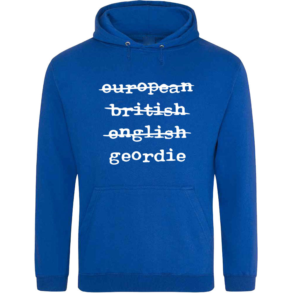 European British English Geordie Hooded-Top