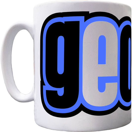 Geordie Ceramic Mug